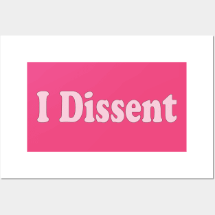 i dissent notorious rbg ruth bader resist Posters and Art